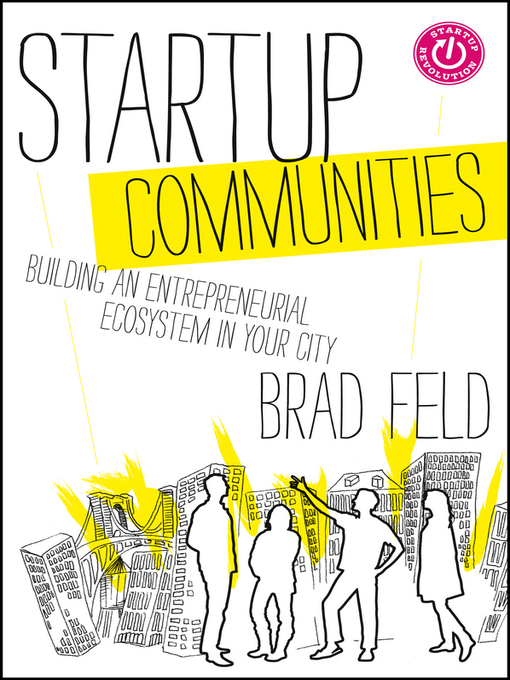 Title details for Startup Communities by Brad Feld - Available